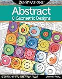 Zenspirations Coloring Book Abstract & Geometric Designs: Create, Color, Pattern, Play! (Design Originals) 30 Beautiful, Intricately Textured Patterns to Inspire Your Creativity and Self-Expression by Joanne Fink