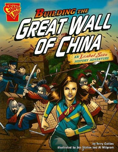 Building the Great Wall of China (Graphic Library: Graphic Expeditions)