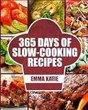 Slow Cooker: 365 Days of Slow Cooking Recipes (Slow Cooker, Slow Cooker Cookbook, Slow Cooker Recipe Slow Cooker: 365 Days of Slow Cooking Recipes (Slow Cooker, Slow Cooker Cookbook, Slow Cooker Recipe