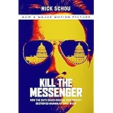 Kill the Messenger