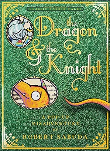 Dragon and the Knight, by Robert Sabuda