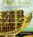 First Rate: The Greatest Warship of the Age of Sail by Rif Winfield