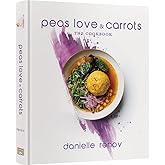 Peas, Love and Carrots: The Best-Selling Kosher Cookbook