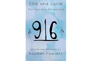 Ellie and Lucie: The Two-Way Perspective