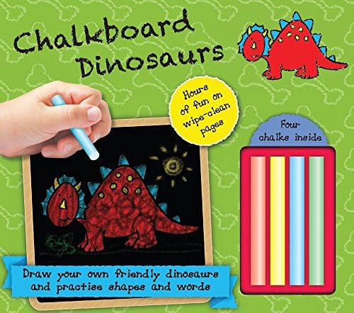 Chalkboard Dinosaurs: Hours of Fun on Wipe-Clean Pages―Four Chalks Inside! (Chalkboard Books)