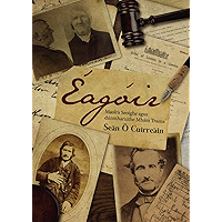 Eagoir: Maolra Seoighe agus dunmharuithe Mham Trasna (Irish Edition) book cover