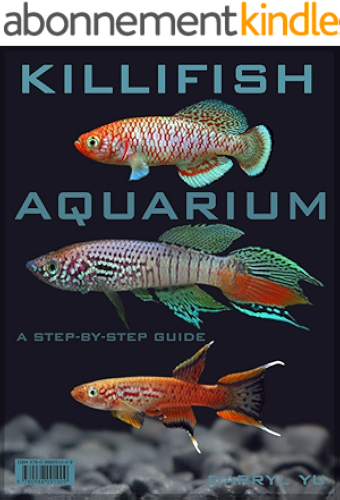 Download Killifish Aquarium, A Step-By-Step Guide (English Edition) PDF