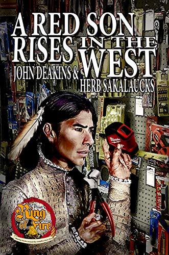 Amazon Com A Red Son Rises In The West Ring Of Fire Book 7