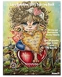 Lacy Sunshine Love Coloring Book: Valentine Love Fairies, Sprites, Dragons, Hearts and More Adult Colorng Book All Ages Volume 51 (Lacy Sunshine Coloring Books) by Heather Valentin