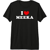 I Love Meeka, I Love Meeka Premium Tri-blend T-Shirt