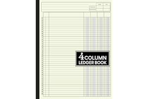 4 Column Ledger Book: Large Simple Four Column for Bookkeeping, Accounting, Small Business, Personal Use and more