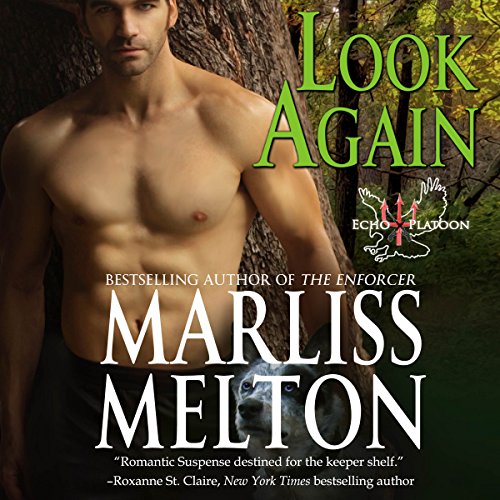 Look Again: Echo Platoon, Book 1 Look Again: Echo Platoon, Book 1