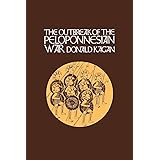 The Outbreak of the Peloponnesian War (A New History of the Peloponnesian War) (VOLUME 1)