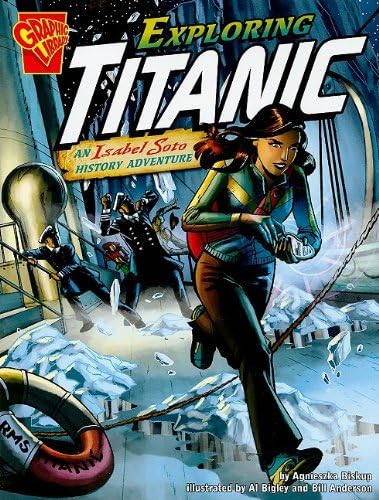 Exploring Titanic (Graphic Library: Graphic Expeditions)