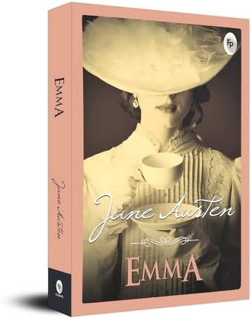Emma (The Oxford Illustrated Jane Austen, Vol. 4): Austen, Jane