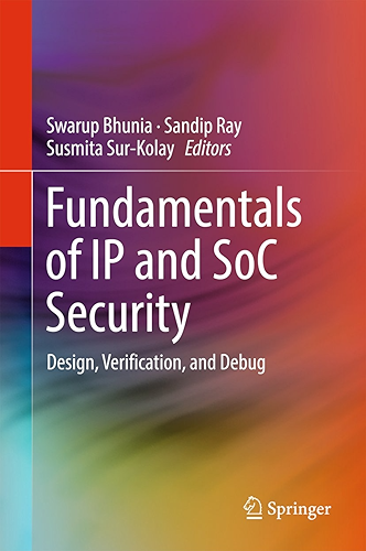 Download Fundamentals of IP and SoC Security: Design, Verification, and Debug (English Edition) PDF