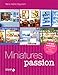 Miniatures Passion NE (French Edition) by