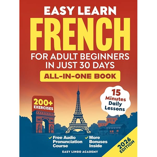 語学・辞書・学習参考書 Ile Seguin des Renault et des Hommes Easy Learn French for Adult Beginners in Just 30 Days (All-In-One