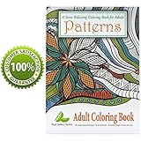 Stress Relieving Adult Coloring Book with Patterns & Mandalas for Relaxation - Anti Stress Adult Coloring Books Best Sellers Series, Paperback