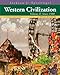Western Civilization: A Brief History, Volume II: Since 1500