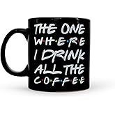 Toynk "The One Where I Drink All The Coffee 20-Ounce Coffee Mug | Oversized Ceramic Mug | Large Coffee Cup | Funny Coffee Mug | Drinkware For Coffee, Tea, Hot And Cold Beverages