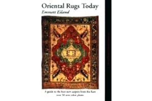 Oriental Rugs Today: A Guide to the Best New Carpets from the East