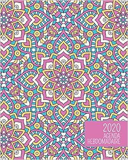 Amazon Fr Agenda Hebdomadaire Joyeux Mandala Colore Planificateur D Un An Avec Vues Journalieres Mensuelles Traqueur D Habitude Tableau De Vision Pages Avec Grille Press New Nomads Livres
