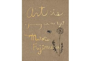 Art Is: A Journey into the Light