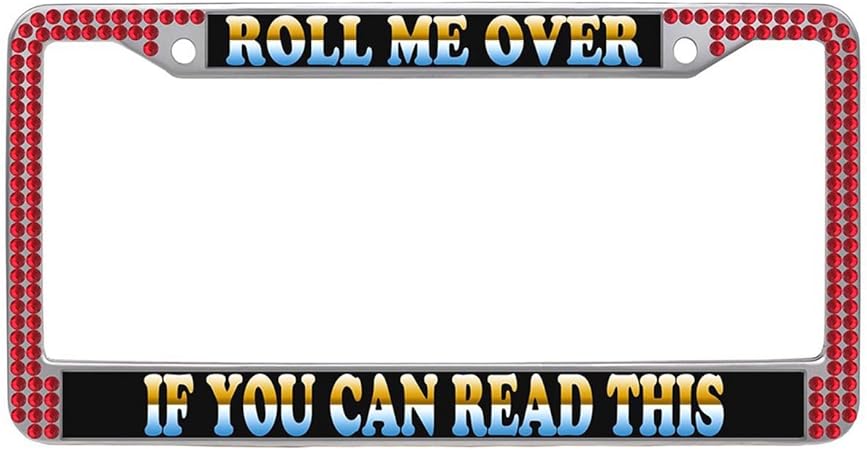 Amazon Dasokao If You Can Read This Roll Me Over パーソナライズされた車用タグナンバープレートフレーム プラスチック ステンレススチール ラインストーンナンバープレートフレーム ネジ留め具付き Jzk 153 ナンバーカバー ホルダー 車 バイク
