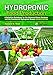 Hydroponic Food Production: A Definitive Guidebook for the Advanced Home Gardener and the Commercial Hydroponic Grower, Seventh Edition
