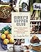 Cindy's Supper Club: Meals from Around the World to Share with Family and Friends - Book by Cindy Pawlcyn