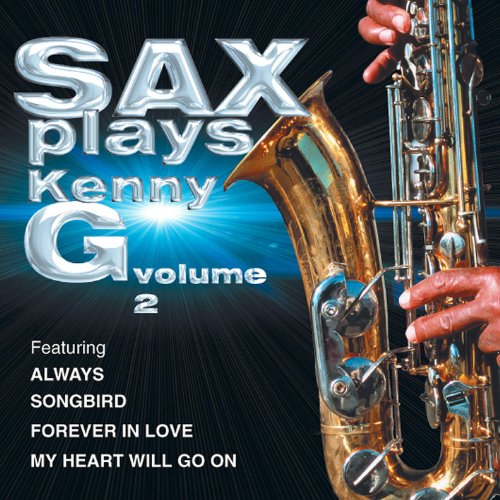 Sax Plays Kenny G, Vol 2 by John Warrington on Amazon Music