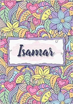 Isamar: Cuaderno A5 | Nombre personalizado Isamar | Regalo de ...
