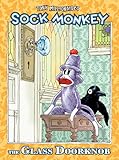 Sock Monkey: The Glass Doorknob