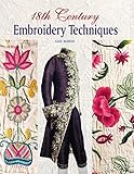 18th Century Embroidery Techniques by 