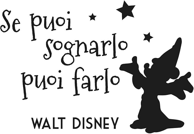 Se Puoi Sognarlo Puoi Farlo Walt Disney