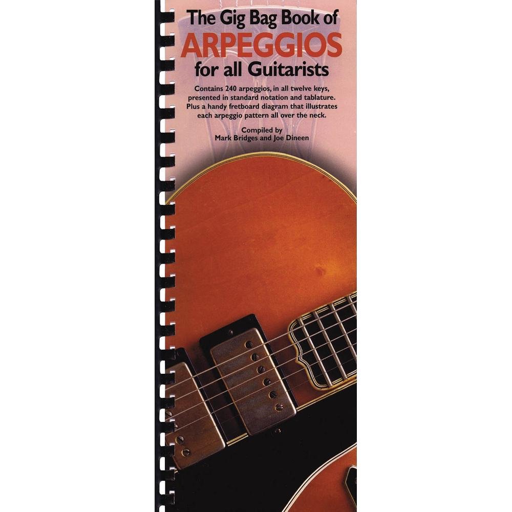 The Gig Bag Book of Arpeggios for All Guitarists