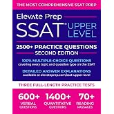 SSAT Upper Level 2500+ Practice Questions: Covers Every Topic and Question Type on the SSAT