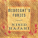 Midnight's Furies: The Deadly Legacy of India's Partition