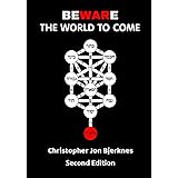 Beware the World to Come