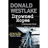 Drowned Hopes: A Dortmunder Mystery