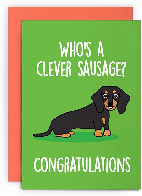 Biglietto Di Congratulazioni Divertente Cane Bassotto Amico Figlio Figlia Esami Laurea Congratulazioni Animale Saluto Per Lui Lei Scherzo Lol Who S A Clever Sausage Amazon It Cancelleria E Prodotti Per Ufficio