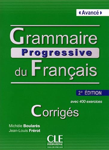 Download Grammaire progressive du français - Niveau avancé - Corrigés - 2ème édition PDF