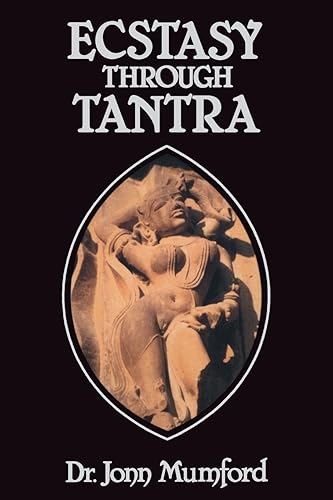 Download Ecstasy Through Tantra PDF