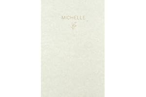 Michelle: Lined Writing Notebook Journal with Personalized Name | Minimal Personalized Name Gift Journals | 6 x 9 inches | 13