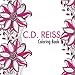 This Is Your Los Angeles: A CD Reiss Coloring Book by CD Reiss, Kari March