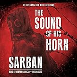 The Sound of His Horn by