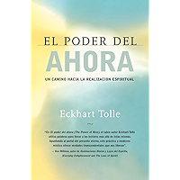 El poder del ahora: Un camino hacia la realizacion espiritual (Spanish Edition) book cover El poder del ahora: Un camino hacia la realizacion espiritual (Spanish Edition) book cover