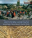 The Western Heritage: Combined Volume (10th Edition)