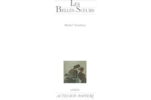 Les belles-soeurs (French Edition)